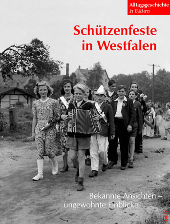 Buch Sch&uuml;tzenfeste in Westfalen